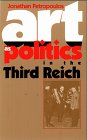 Art As Politics in the Third Reich